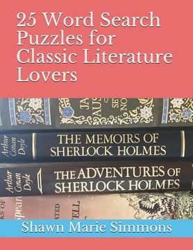 portada 25 Word Search Puzzles for Classic Literature Lovers (en Inglés)
