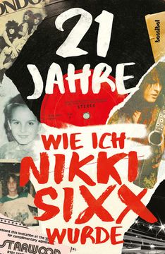 portada 21 Jahre wie ich Nikki Sixx Wurde (in German)