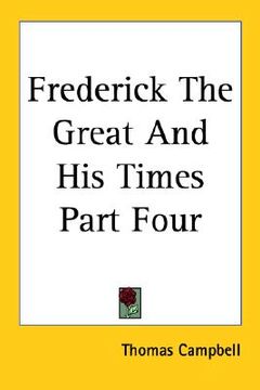 portada frederick the great and his times part four