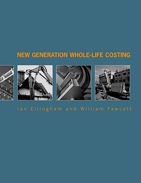 portada new generation whole-life costing: property and construction decision-making under uncertainty (en Inglés)