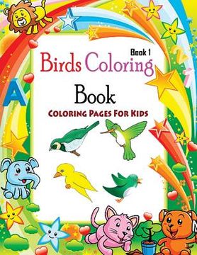 portada Coloring Pages For Kids Birds Coloring Book 1: Coloring Books for Kids (in English)