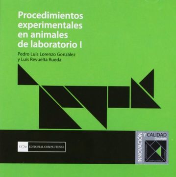 portada Procedimientos experimentales en animales de laboratorio I (Innovación y calidad)