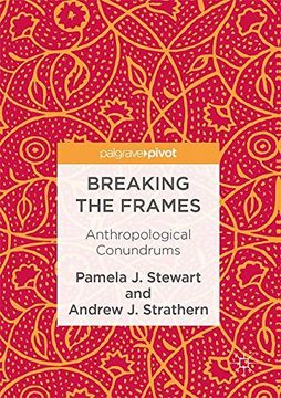 portada Breaking the Frames: Anthropological Conundrums