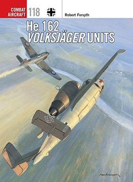 portada He 162 Volksjäger Units (Combat Aircraft)