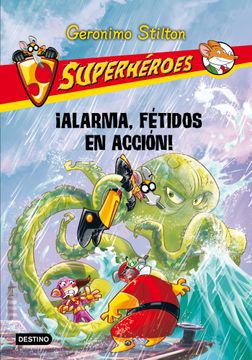 portada Superhéroes 8: Alarma: Fétidos en Acción! (Superhéroes (in Spanish)