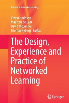 portada The Design, Experience and Practice of Networked Learning (in English)