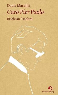 portada Caro Pier Paolo: Briefe an Pasolini (in German)