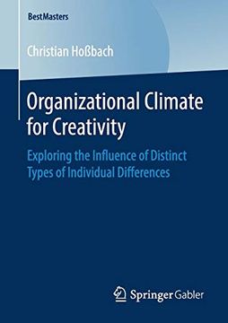 portada Organizational Climate for Creativity: Exploring the Influence of Distinct Types of Individual Differences (Bestmasters) (en Inglés)