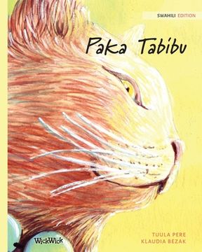 portada Paka Tabibu: Swahili Edition of The Healer Cat 
