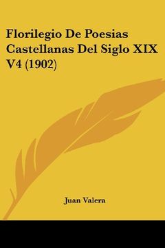 portada Florilegio de Poesias Castellanas del Siglo xix v4 (1902)