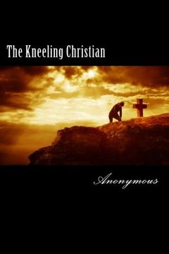 portada The Kneeling Christian (in English)