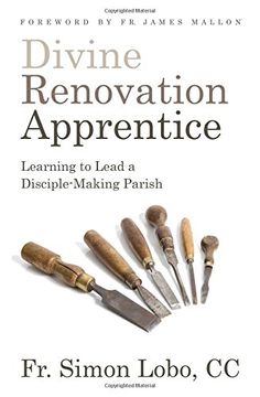 portada Divine Renovation Apprentice: Learning to Lead a Disciple-Making Parish (en Inglés)