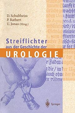 portada Streiflichter aus der Geschichte der Urologie (en Alemán)