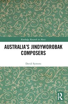 portada Australia’S Jindyworobak Composers (Routledge Research in Music) (in English)