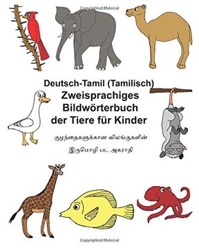 portada Deutsch-Tamil (Tamilisch) Zweisprachiges Bildwörterbuch der Tiere für Kinder (FreeBilingualBooks.com)