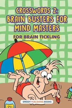 portada Crosswords 2: Brain Busters For Mind Masters (en Inglés)