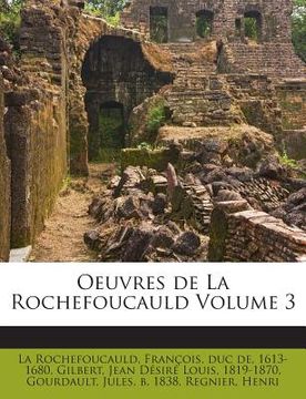 portada Oeuvres de La Rochefoucauld Volume 3 (en Francés)