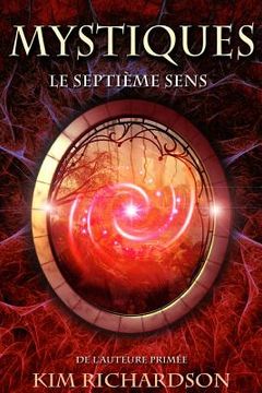 portada Mystiques, Tome 1: Le septieme sens (en Francés)