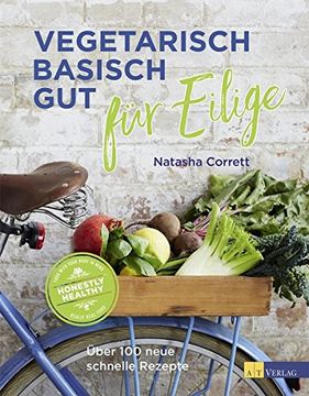portada Vegetarisch Basisch gut für Eilige (in German)