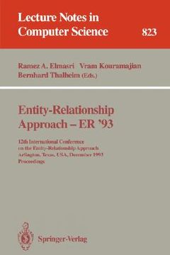 portada entity-relationship approach - er '93: 12th international conference on the entity-relationship approach, arlington, texas, usa, december 15 - 17, 199 (en Inglés)