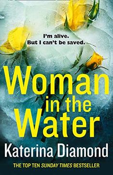 portada Woman in the Water: The Gripping Twisty new Thriller From the Sunday Times Bestseller (ds Imogen Grey 6) 