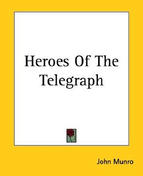 portada heroes of the telegraph (in English)