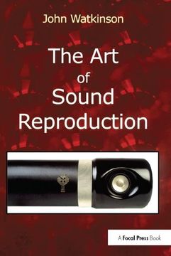 portada The Art of Sound Reproduction (in English)