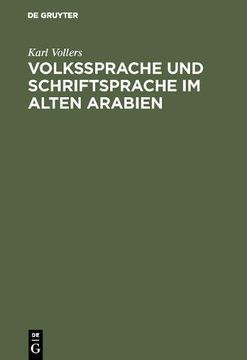 portada Volkssprache Und Schriftsprache Im Alten Arabien