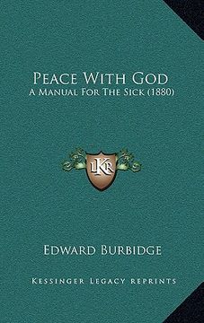portada peace with god: a manual for the sick (1880) (en Inglés)