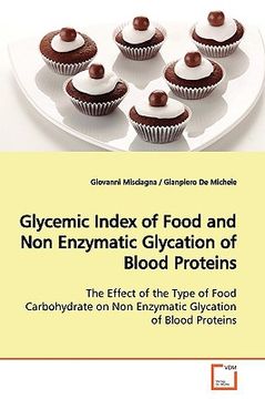portada glycemic index of food and non enzymatic glycation of blood proteins (in English)