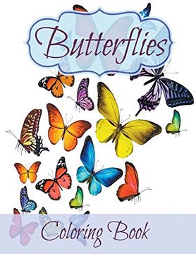 portada Butterflies: 60+ Signature Butterfly Coloring Pages and 40+ bonus lined pages at the end: Coloring Book