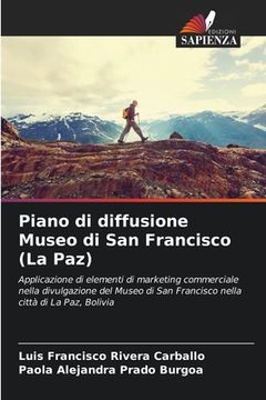 portada Piano di diffusione Museo di San Francisco (La Paz) (in Italian)