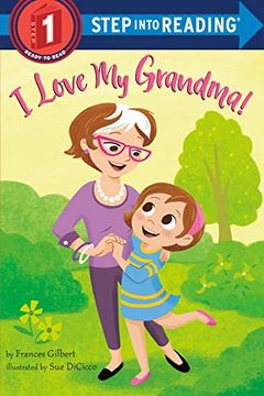 portada I Love my Grandma! (Step Into Reading) (en Inglés)