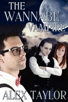 portada the wannabe vampire (in English)