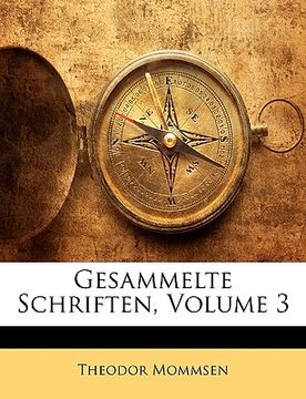 portada Gesammelte Schriften, Volume 3 (en Alemán)