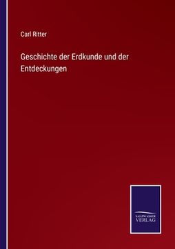 portada Geschichte der Erdkunde und der Entdeckungen (in German)