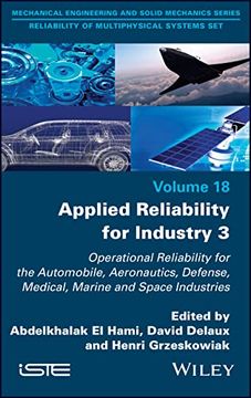 portada Applied Reliability for Industry 3 (Reliability of Multiphysical Systems Set, 3) (en Inglés)