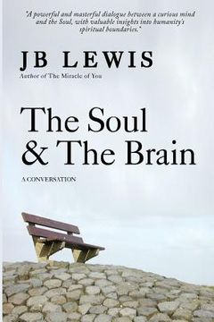 portada The Soul & The Brain: A Conversation (en Inglés)