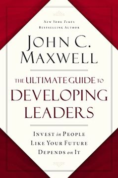portada The Ultimate Guide to Developing Leaders: Invest in People Like Your Future Depends on it