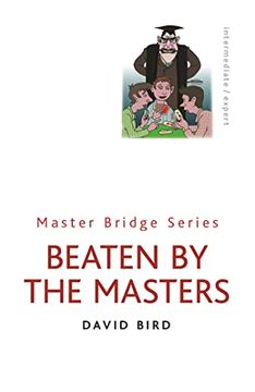 portada Beaten by the Masters (Master Bridge Series) (in English)
