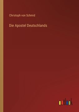 portada Die Apostel Deutschlands (en Alemán)