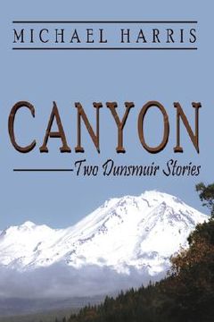 portada canyon: two dunsmuir stories (in English)