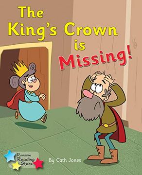 portada The King'S Crown is Missing: Phonics Phase 4 (Reading Stars Phonics) (en Inglés)