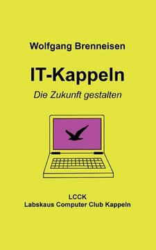 portada IT-Kappeln: Die Zukunft gestalten (en Alemán)