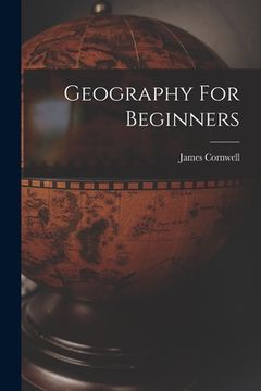 portada Geography For Beginners (en Inglés)