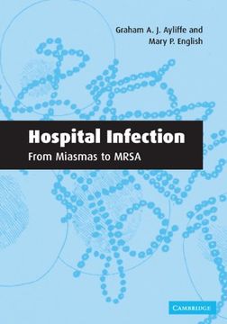 portada Hospital Infection: From Miasmas to Mrsa (en Inglés)