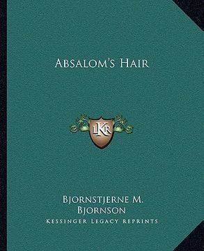 portada absalom's hair (en Inglés)