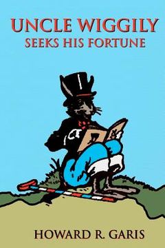 portada uncle wiggily seeks his fortune (in English)