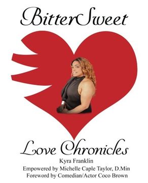 portada BitterSweet Love Chronicles: The Good, Bad, and the Uhm...of Love: Volume 22