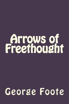 portada Arrows of Freethought (in English)